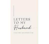 Lulu and Bell Letters to My Husband (Copertina rigida)