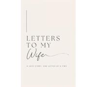 Lulu and Bell Letters to My Wife (Copertina rigida)