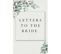 Lulu and Bell Letters to the Bride (Copertina rigida)