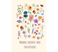 Lulu and Bell Maman, raconte-moi ton histoire (Tascabile)