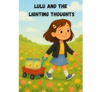 Lulu and the Lighting Thoughts