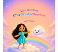 Lulu and the Little Cloud of Sparkles