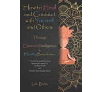 Lulu Baba How to Heal and Connect with Yourself and Others through E (Tascabile)