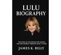 Lulu Biography: The Story of the British Pop Legend and Her Journey Through Music and Fame