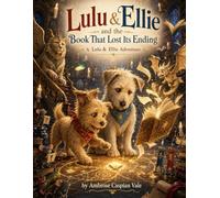 Lulu & Ellie and the Book That Lost Its Ending