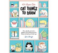 Lulu Mayo 101 Super Cute Cat Things to Draw (Tascabile) 101 Things to Draw