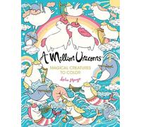 Lulu Mayo A Million Unicorns (Tascabile) Million Creatures to Color