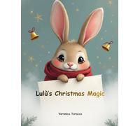 Lulù’s Christmas Magic: Christmas stories