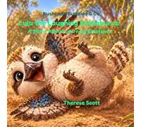 Lulu the Laughing Kookaburra: A Story About Learning Emotion