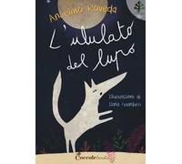 L'ululato del lupo. Professor Ulisse