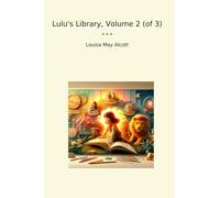 Lulu's Library, Volume 2 (of 3)