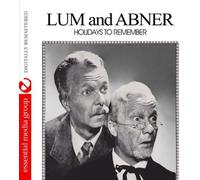 Lum & Abner - Holidays To Remember