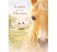 Luma and the Horses
