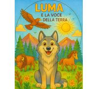 Luma e La Voce della Terra