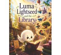 Luma Lightseed and the Library
