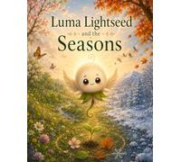 Luma Lightseed and the Seasons