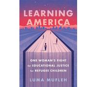 Luma Mufleh Learning America (Copertina rigida)