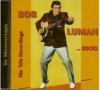 Luman, Bob - Bob Rocks / 50S Recordings 30 Cuts