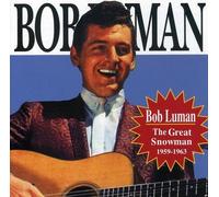 Luman, Bob - Great Snowman 1959-63