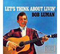 Luman, Bob - Let's Think About Living