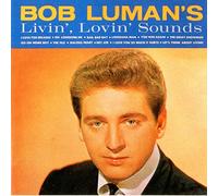 Luman, Bob - Livin' Lovin' Sounds