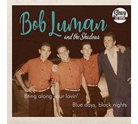 Luman, Bob -& the Shadows- - Part 4