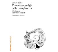 L' umana nostalgia della completezza. «L'Androgino» e altri testi ritrovati