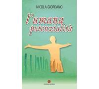 L' umana potenzialità