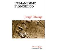 L'umanesimo evangelico