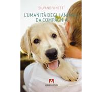 L'umanità degli animali da compagnia