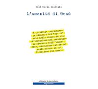 L'umanità di Gesù