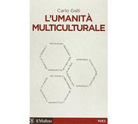 L'umanità multiculturale
