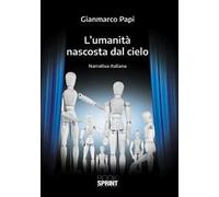 L'umanità nascosta dal cielo