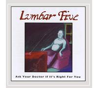 Lumbar Five - Ask Your Doctor If It's Right For You