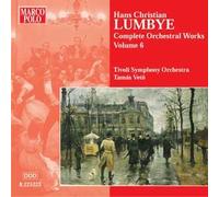 Lumbye Hans Christia - Opere Per Orchestra (Integrale) Vol