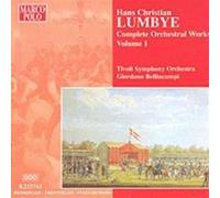 Lumbye Hans Christia - Opere X Orchestra (Integrale) Vol.1