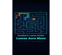 Lumea Aura Maze: 100 Insane 33x33 Master Level Mazes: Extreme Challenge Series: Professional Grid Puzzles for Adults and Experts, Ultimate Concentration Workout, Solutions Included