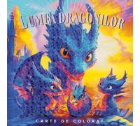 Lumea dragonilor. Carte de colorat