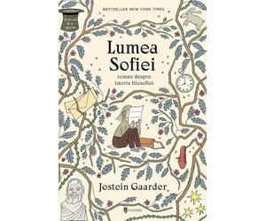 Lumea Sofiei - Jostein Gaarder