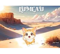 Lumeau, le chat qui brillait dans le noir