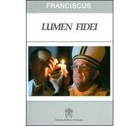 Lumen fidei. Ediz. latina
