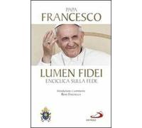 Lumen fidei. Enciclica sulla fede