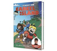 LumeXx Pewy Aljosch Flucht von Carcel Island: Eine LumeXx-Esc (Copertina rigida)