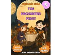 Lumi and Mina: The Enchanted Feast: Halloween children’s book with witches, vampires and magical feasts | Early readers ages 4-6