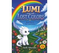 Lumi and the Lost Colors