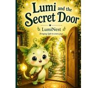 Lumi and the Secret Door