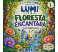 Lumi e a Floresta Encantada