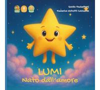 Lumi nato dall'amore