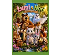 LUMI & NORI: Forest Adventures and Notes