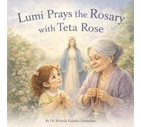 Lumi Prays the Rosary with Teta Rose